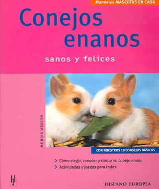 Libro Conejos enanos : sanos y felices Monika Wegler