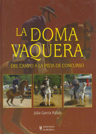 Knjiga La doma vaquera Julia García Rafols