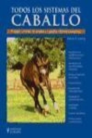 Kniha Todos los sistemas del caballo Nancy S. Loving