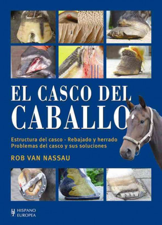 Knjiga El casco del caballo Rob van Nassau