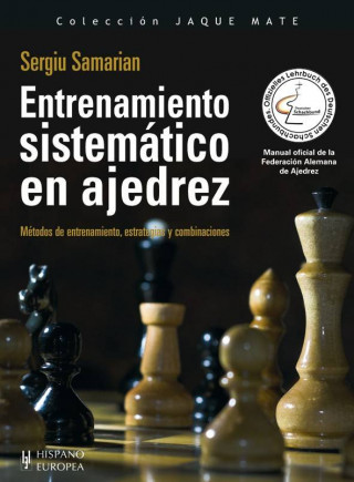 Kniha Entrenamiento sistemático en ajedrez Sergiu Samarian