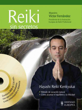 Kniha Reiki sin secretos Víctor Fernández