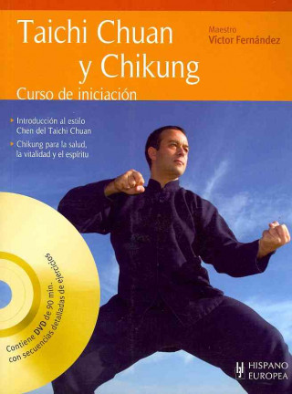 Kniha Taichi chuan y chikung Víctor Fernández