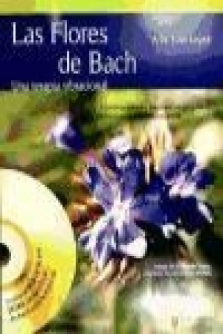 Carte Las Flores de Bach (+DVD) Lopes