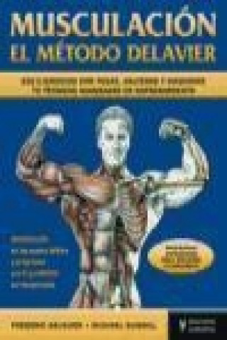 Knjiga Musculación : el método Delavier Frédéric Delavier