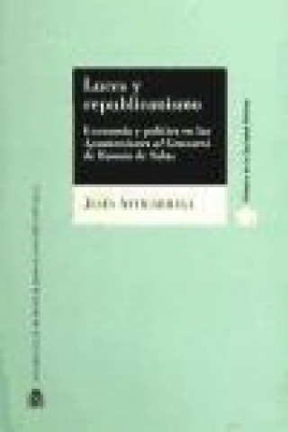 Książka Luces y republicanismo : economía y política en las "Apuntaciones al Genovesi" de Ramón de Salas Jesús Astigarraga Goenaga