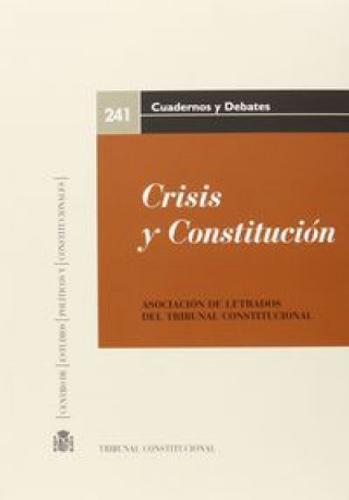 Carte Crisis y Constitución 