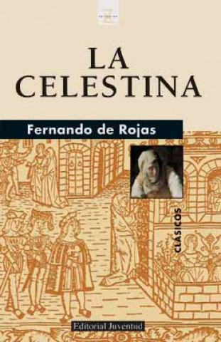 Książka La Celestina Fernando de Rojas