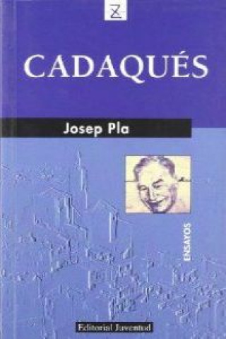 Knjiga Cadaqués Josep Pla