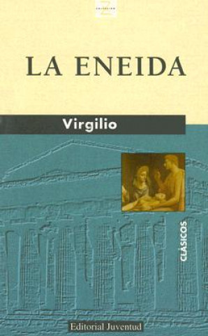 Könyv La eneida Publio Virgilio Marón