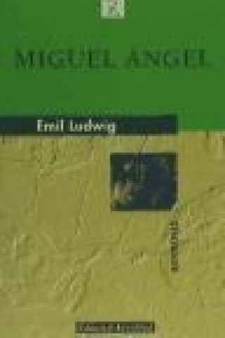 Kniha Miguel Ángel Emil Ludwig