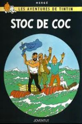 Könyv Stoc de coc Hergé . . . [et al. ]