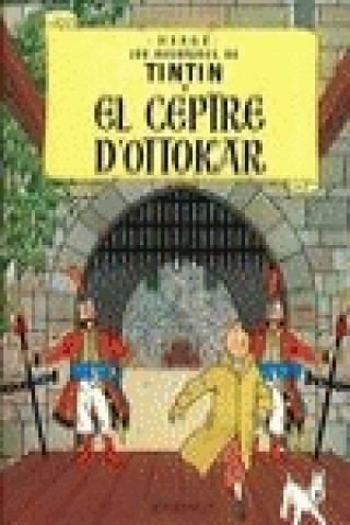 Knjiga El ceptre d'Ottokar Hergé . . . [et al. ]