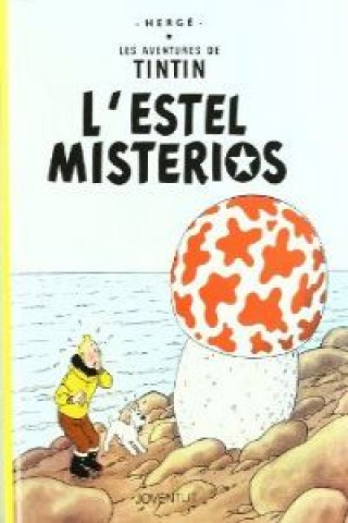 Kniha L' estel misteriós Hergé . . . [et al. ]