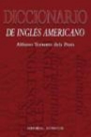 Kniha Diccionario de inglés americano Alfonso Torrents dels Prats