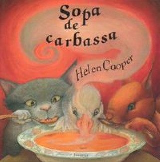 Book Sopa de carbassa Helen Cooper