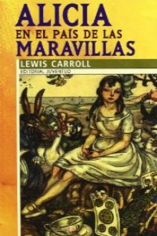 Książka Alicia en el pais de las maravillas Lewis Carroll