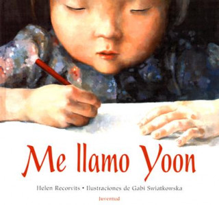 Kniha Me llamo Yoon Helen Recorvits