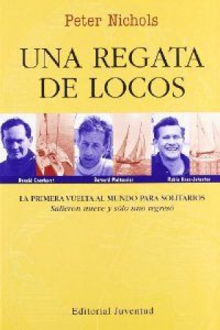 Buch Una regata de locos Peter Nichols