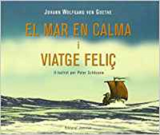 Knjiga El mar en calma i viatge feliç Johann Wolfgang von Goethe