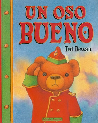 Buch Un oso bueno Ted Dewan