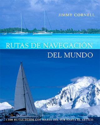 Kniha Rutas de navegación del mundo Jimmy Cornell