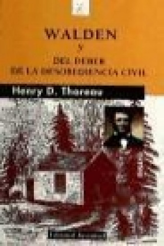 Kniha Walden ; Del deber de la desobediencia civil Henry David Thoreau