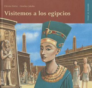 Kniha Visitemos a los egipcios Christa Holtei