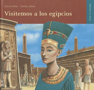 Knjiga Visitemos a los egipcios Christa Holtei
