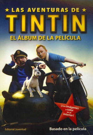 Könyv Tintin. El Album de La Pelicula Herge