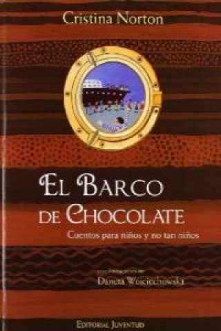 Kniha El barco de chocolate Cristina Norton