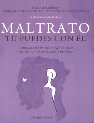 Книга Maltrato. Tu Puedes Con El Various