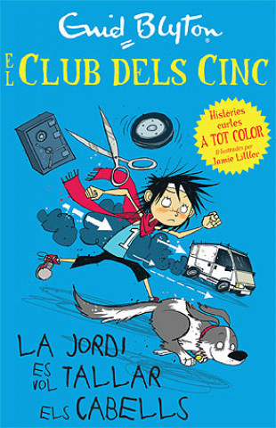 Buch Els cinc. La Jordi vol tallar-se el cabell Enid Blyton