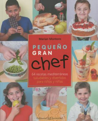 Książka Pequeno Gran Chef Marian Montoro