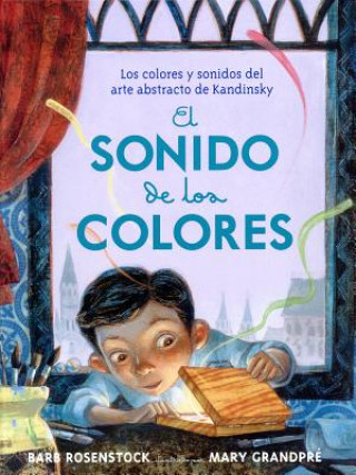 Kniha El Sonido de Los Colores Barb Rosenstock