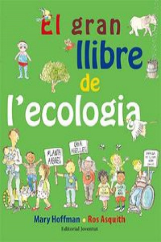 Kniha El gran llibre de l'ecologia MARY HOFFMAN