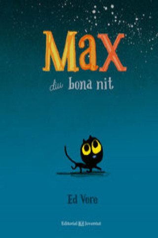 Könyv Max diu bona nit ED VERE