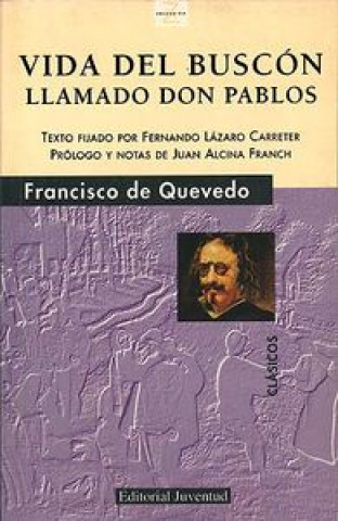 Книга Vida del buscón llamado don Pablos Francisco de Quevedo