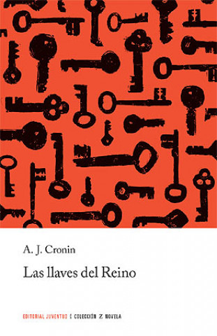 Kniha Las llaves del reino A. J. Cronin