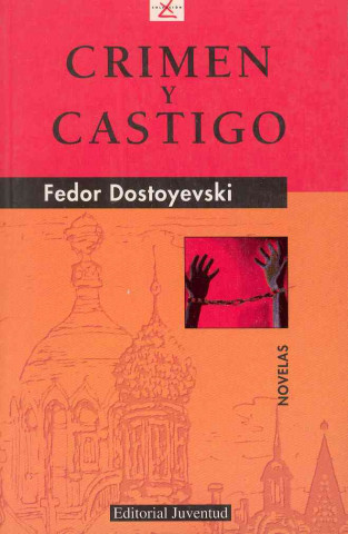 Knjiga Crimen y castigo FIODOR DOSTOIEVSKI