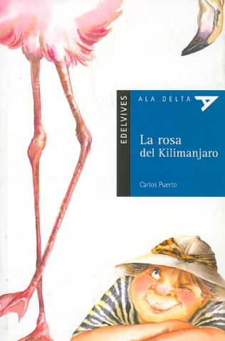 Kniha La rosa del Kilimanjaro Carlos Puerto