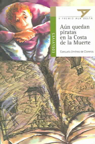 Kniha Aún quedan piratas en la costa de la muerte Consuelo Jiménez de Cisneros y Baudín