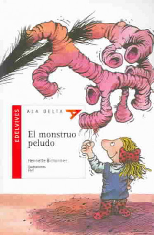 Kniha El monstruo peludo Henriette Bichonnier