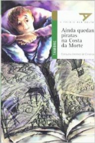 Kniha Aínda quedan piratas na Costa da Morte Consuelo Jiménez de Cisneros y Baudín
