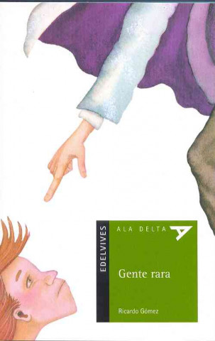 Kniha Gente rara Ricardo Gómez Gil
