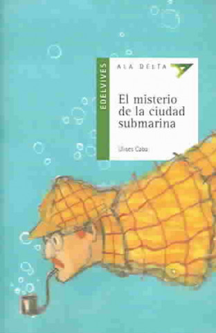 Kniha El misterio de la ciudad submarina Ulises Cabal