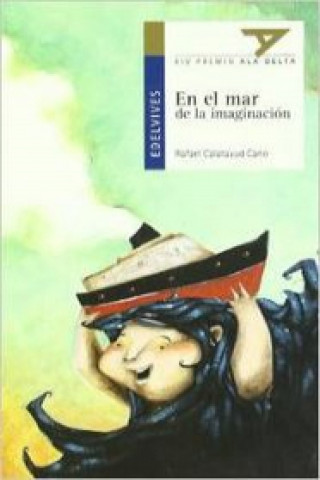 Carte En el mar de la imaginación Rafael Calatayud Cano