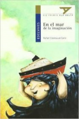 Книга En el mar de la imaginación Rafael Calatayud Cano