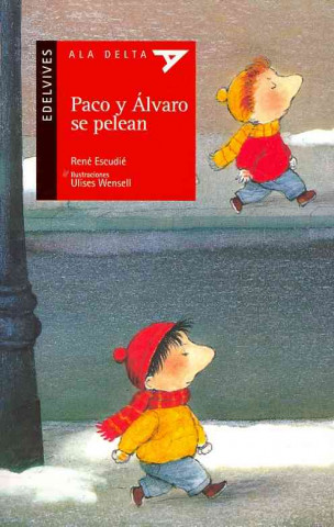 Book Paco y Álvaro se pelean René Escudié