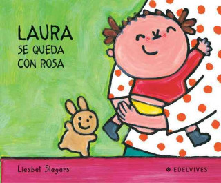 Kniha Laura se queda con Rosa Liesbet Slegers